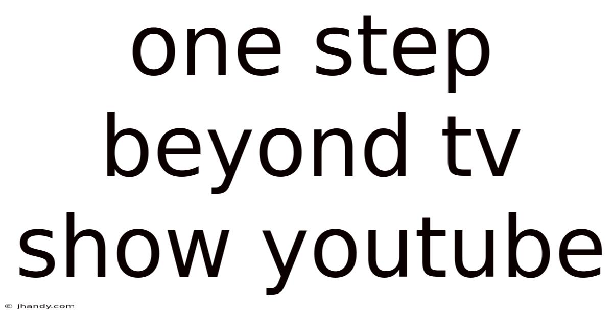 One Step Beyond Tv Show Youtube