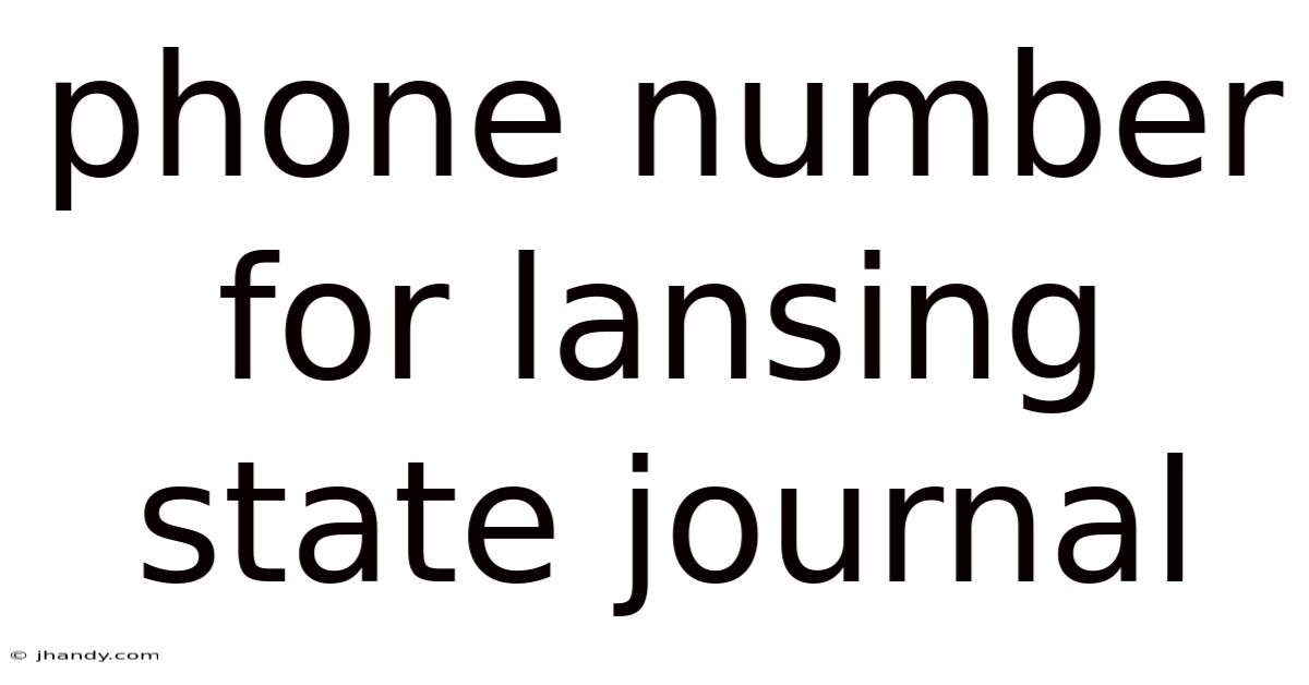 Phone Number For Lansing State Journal