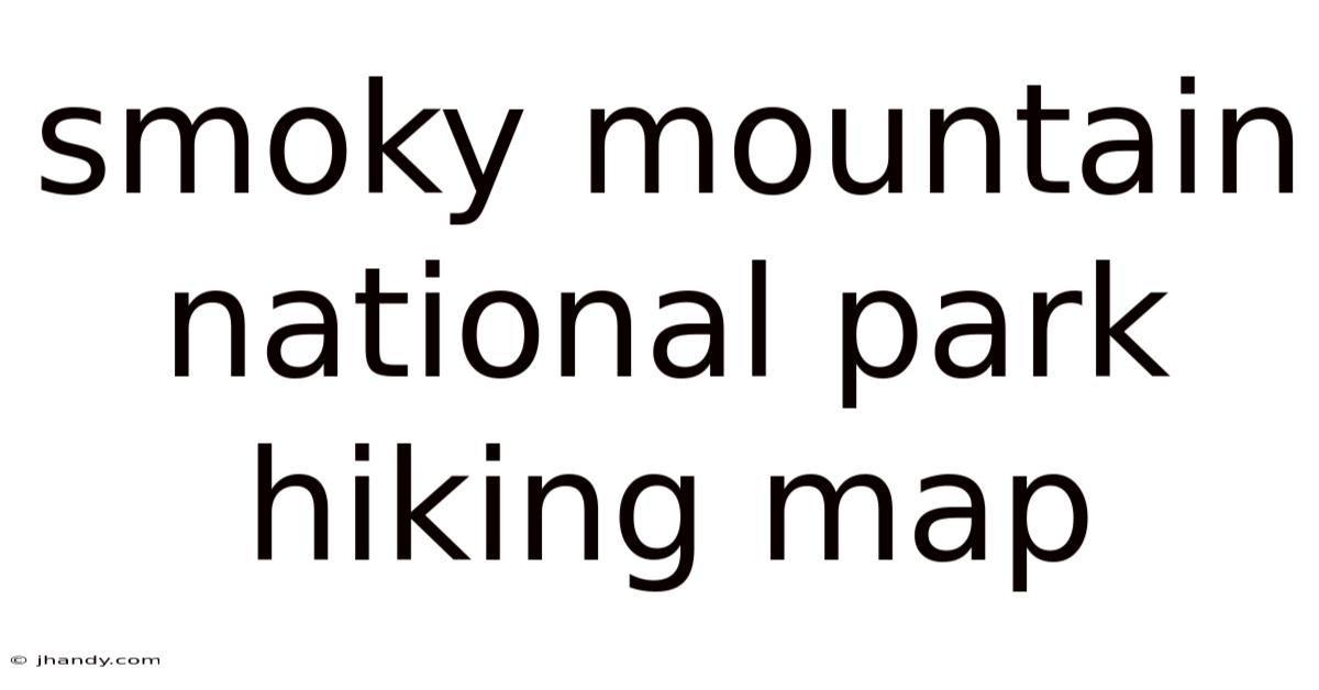 Smoky Mountain National Park Hiking Map