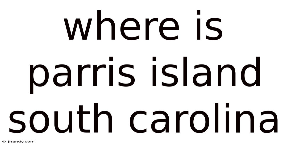 Where Is Parris Island South Carolina